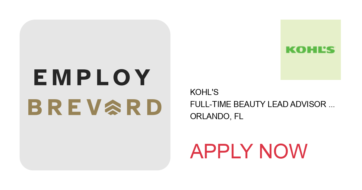 Apply to Full-Time Beauty Lead Advisor - Sephora position with Kohl's in Orlando, FL