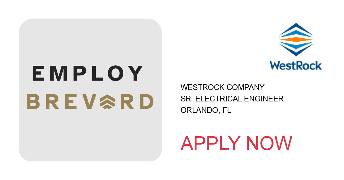 Apply to Sr. Electrical Engineer position with WestRock Company in Orlando, FL