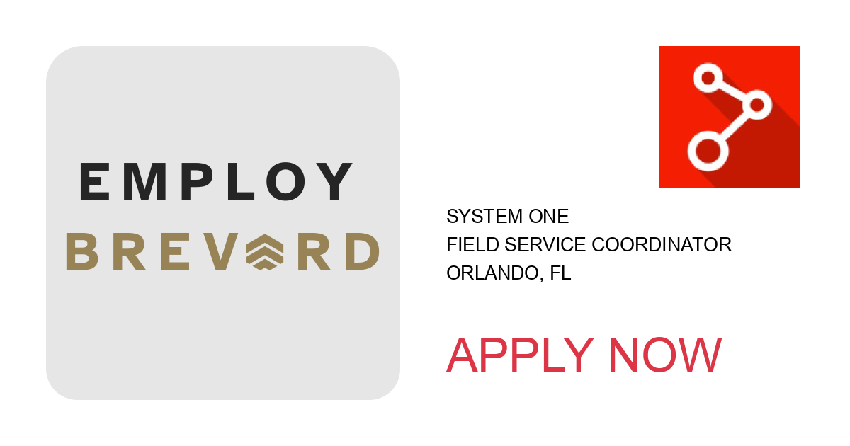 Apply to Field Service Coordinator position with System One in Orlando, FL