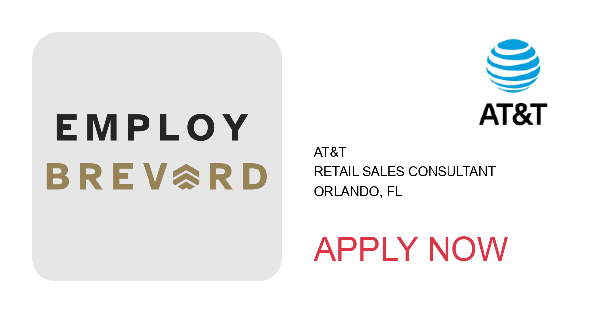 Apply to Retail Sales Consultant position with AT&T in Orlando, FL