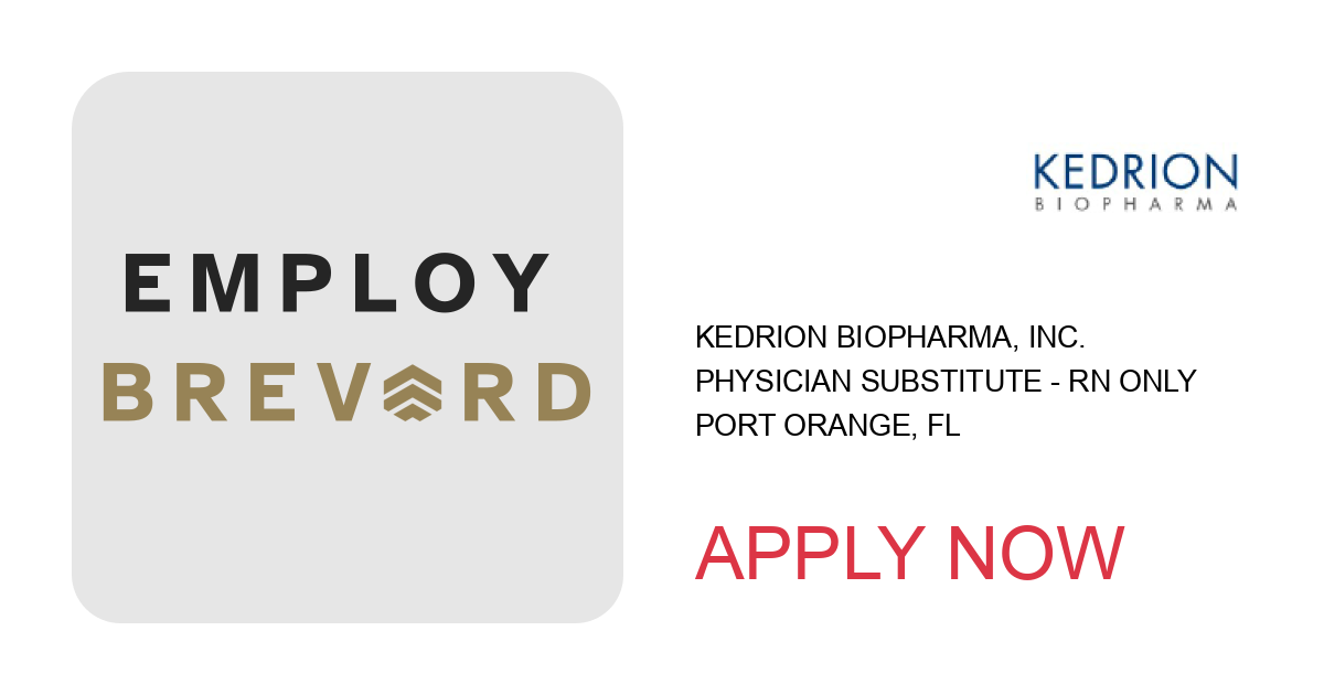 Apply to Physician Substitute - RN Only position with Kedrion Biopharma, Inc. in Port Orange, FL