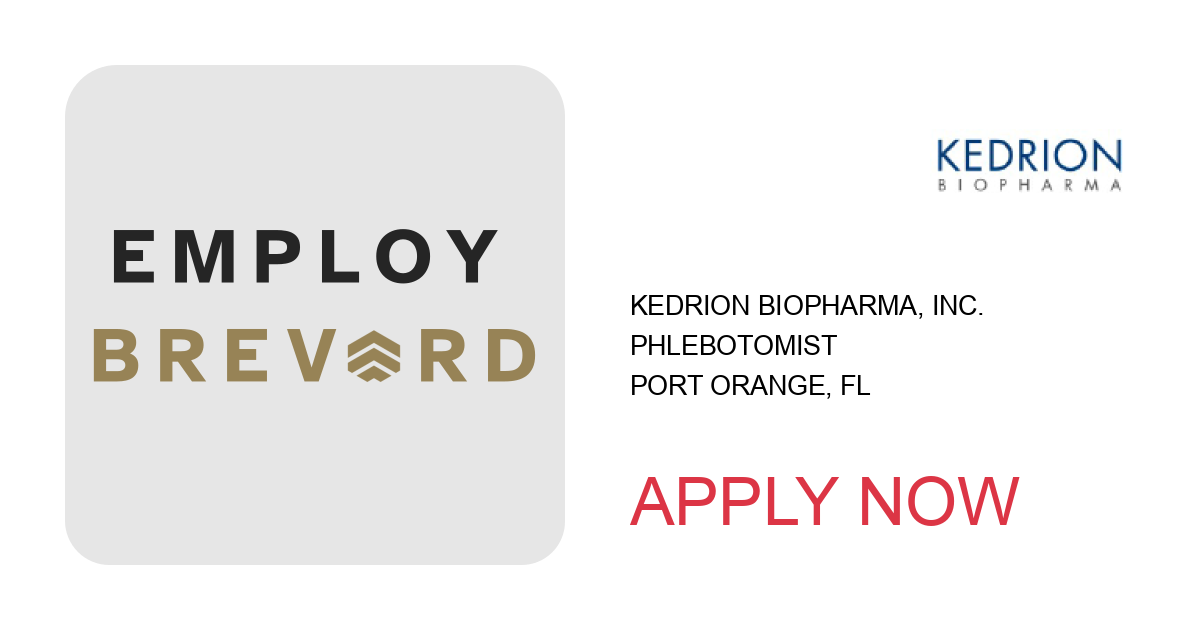 Apply to Phlebotomist position with Kedrion Biopharma, Inc. in Port Orange, FL