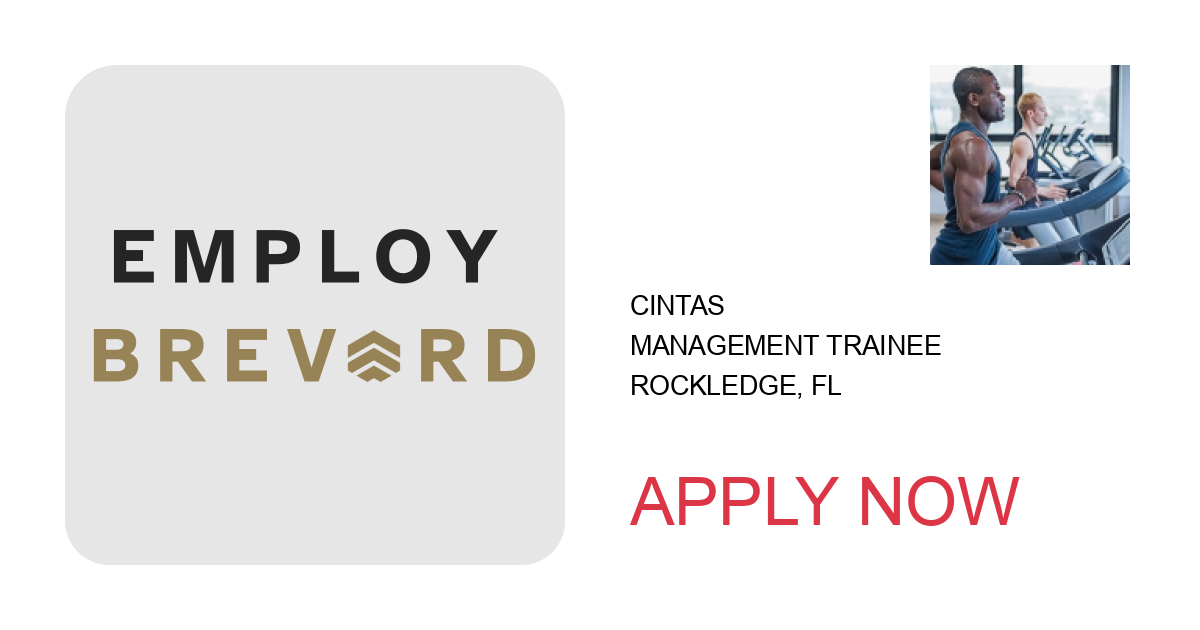 Apply to Management Trainee position with Cintas in Rockledge, FL