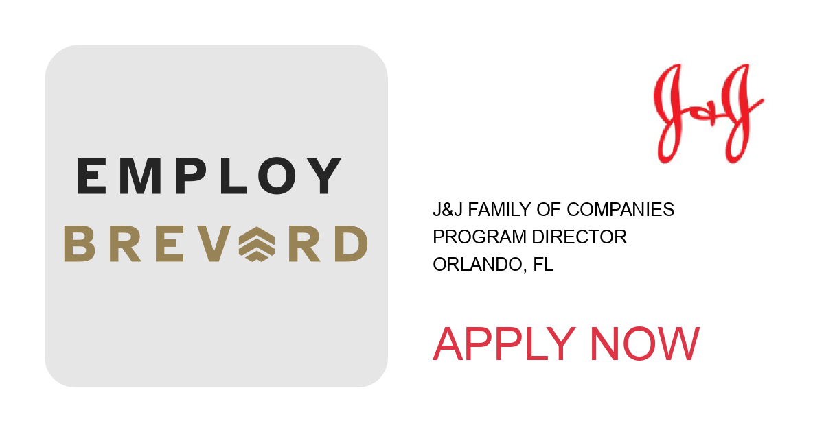 Apply to Program Director position with J&J Family of Companies in Orlando, FL