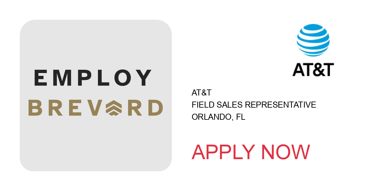 Apply to Field Sales Representative position with AT&T in Orlando, FL