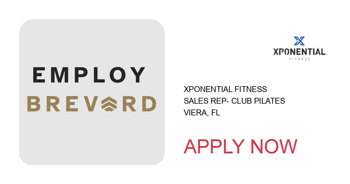 Apply to Sales Rep- Club Pilates position with Xponential Fitness in Viera, FL