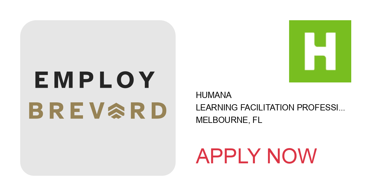 Apply to Learning Facilitation Professional position with Humana in Melbourne, FL