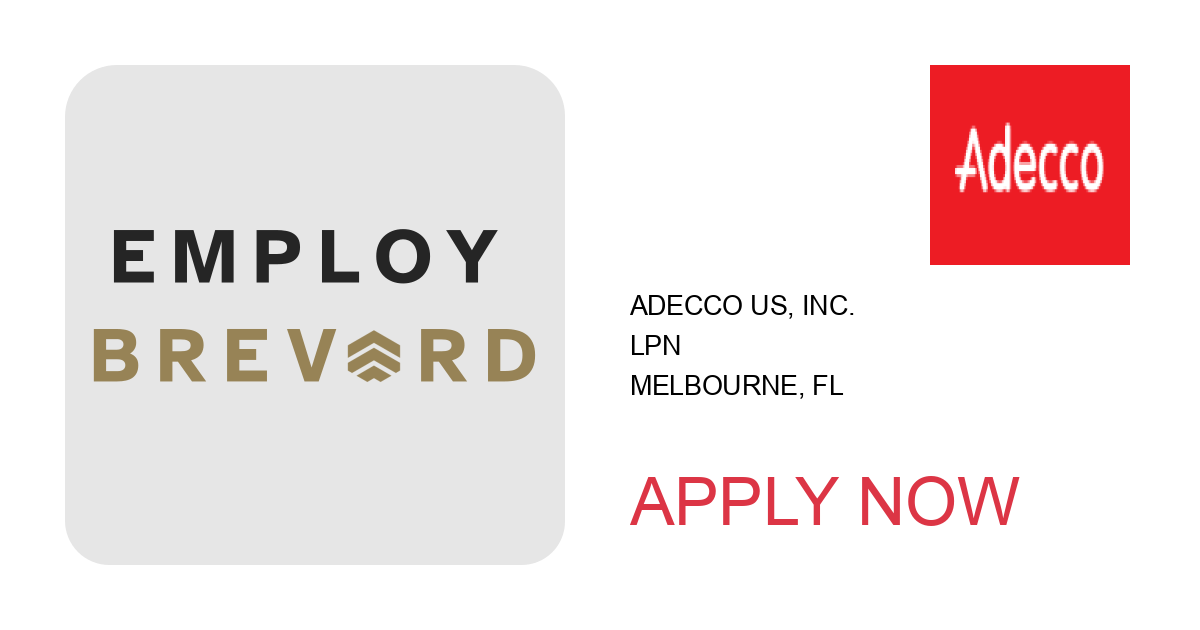 Apply to LPN position with Adecco US, Inc. in Melbourne, FL