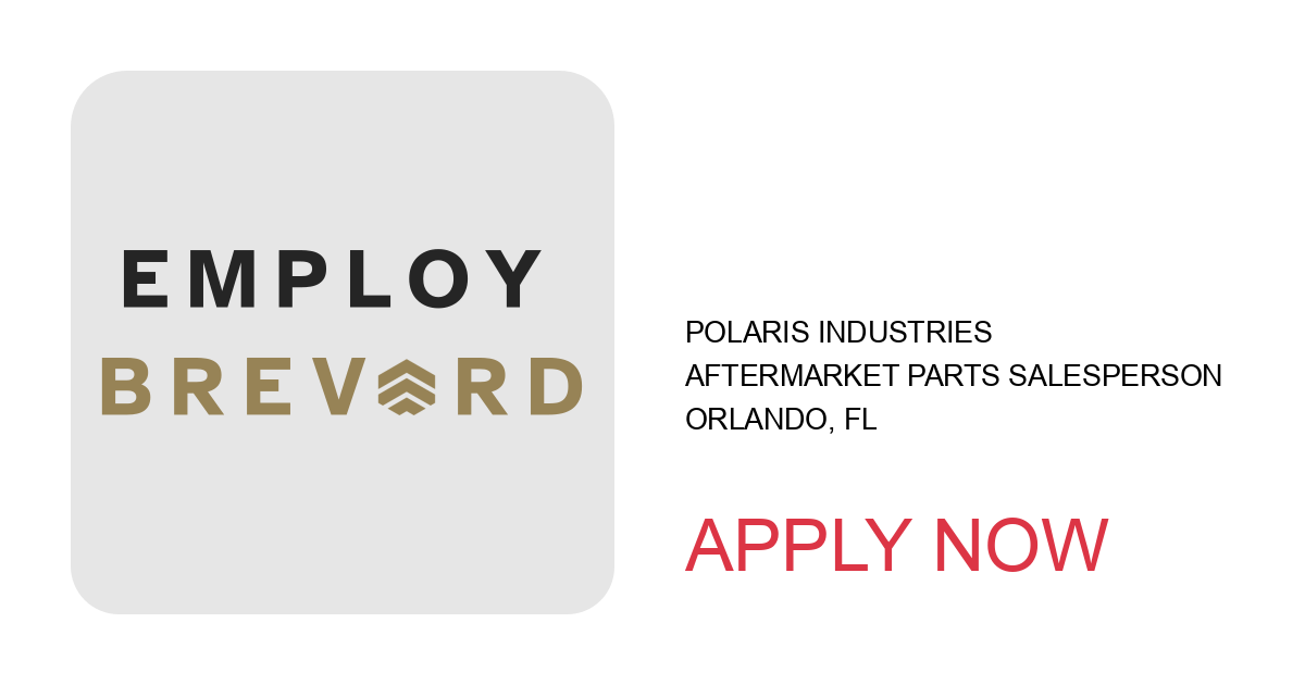 Apply to Aftermarket Parts Salesperson position with Polaris Industries in Orlando, FL