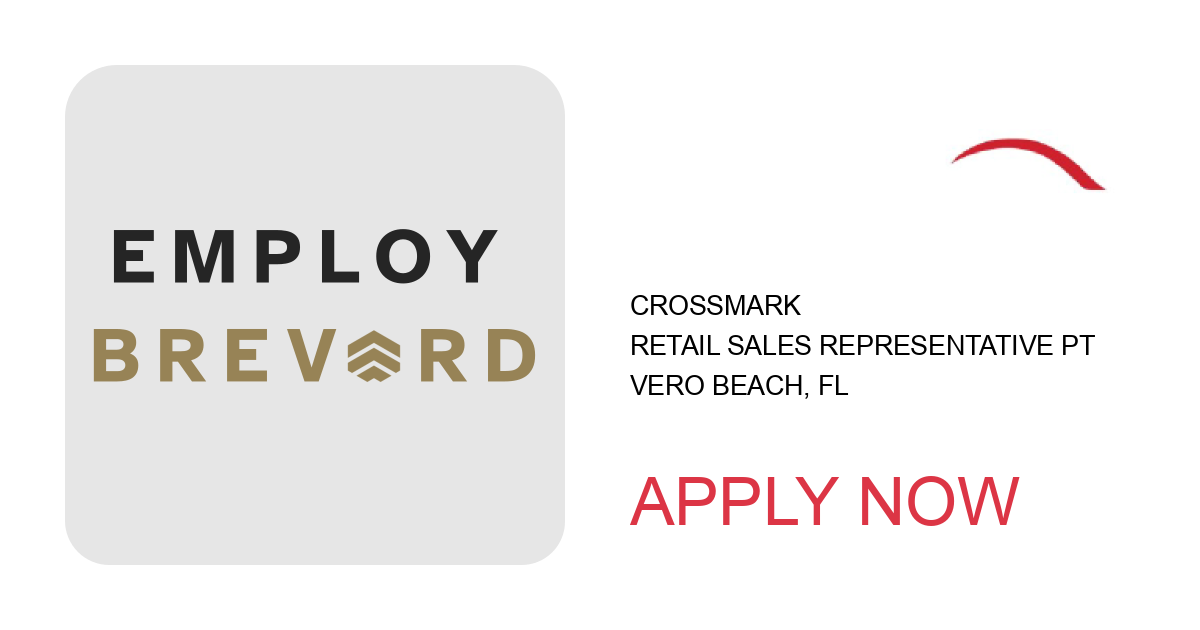 Apply to Retail Sales Representative PT position with CROSSMARK in Vero Beach, FL