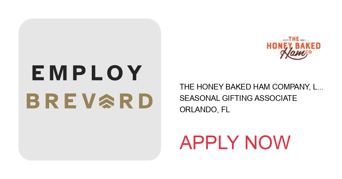 Apply to Seasonal Gifting Associate position with The Honey Baked Ham Company, LLC in Orlando, FL