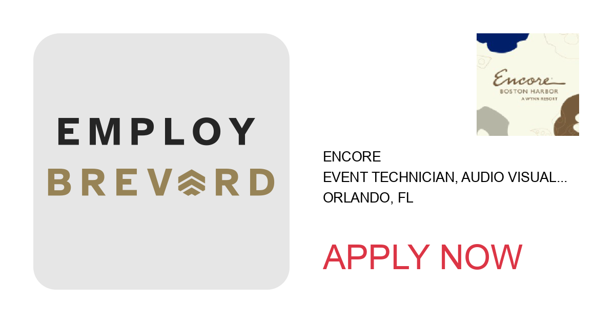 Apply to Event Technician, Audio Visual  (Seasonal Full Time) - Florida Hotel & Conference Center position with Encore in Orlando, FL