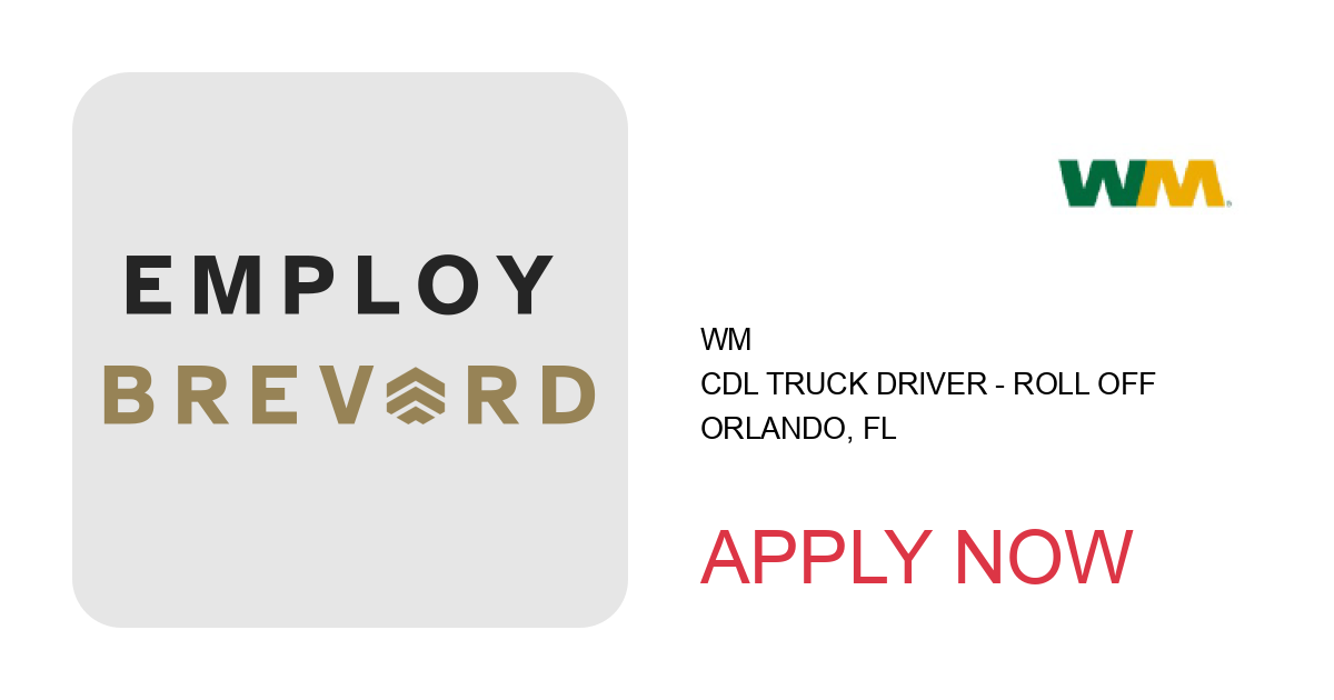 Apply to CDL Truck Driver - Roll Off position with WM in Orlando, FL