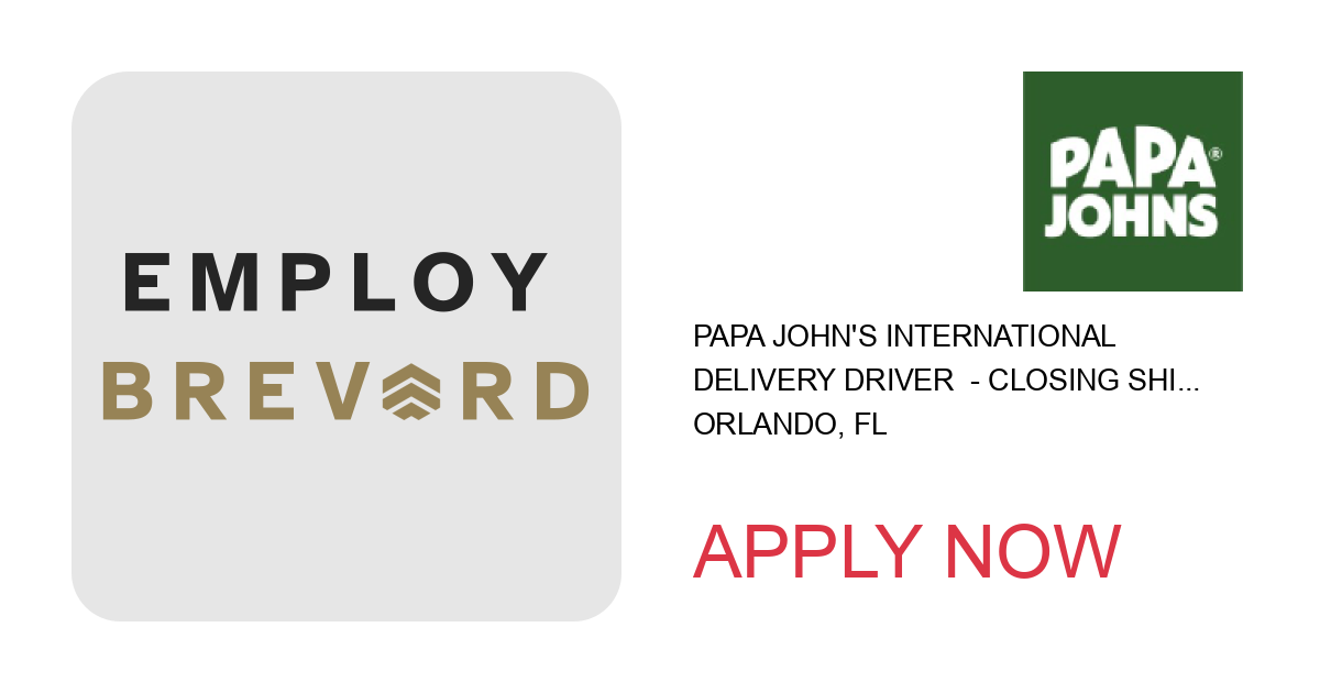 Apply to Delivery Driver  - Closing Shift (5 pm - Close) position with Papa John's International in Orlando, FL