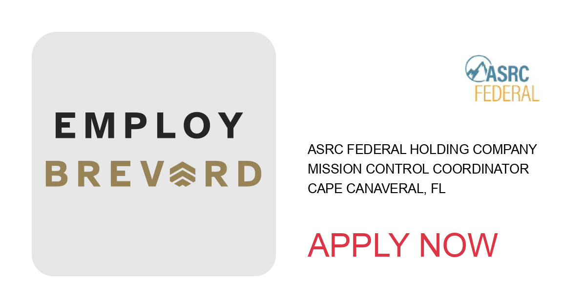 Apply to Mission Control Coordinator position with ASRC Federal Holding Company in Cape Canaveral, FL