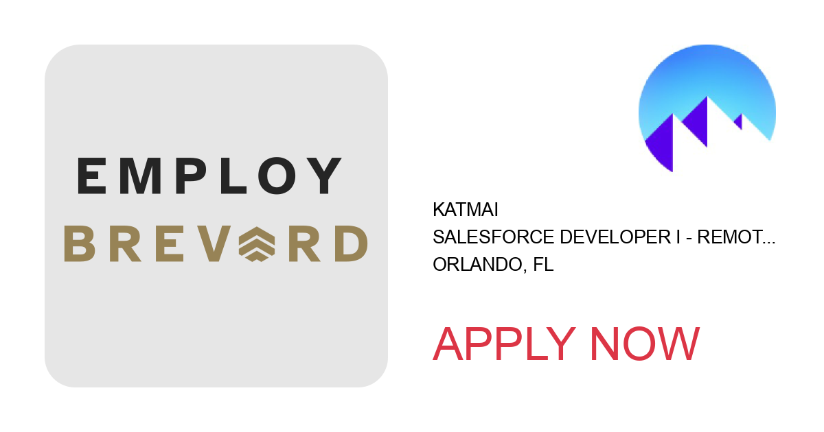 Apply to Salesforce Developer I - REMOTE position with Katmai in Orlando, FL