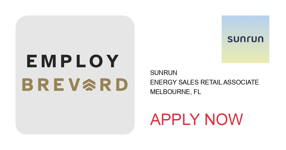 Apply to Energy Sales Retail Associate position with Sunrun in Melbourne, FL