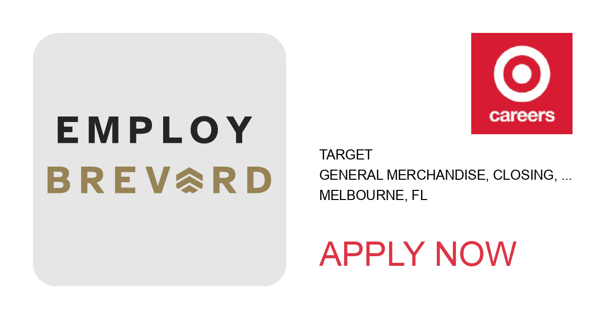 Apply to General Merchandise, Closing, Fulfillment (T1934) position with Target in Melbourne, FL