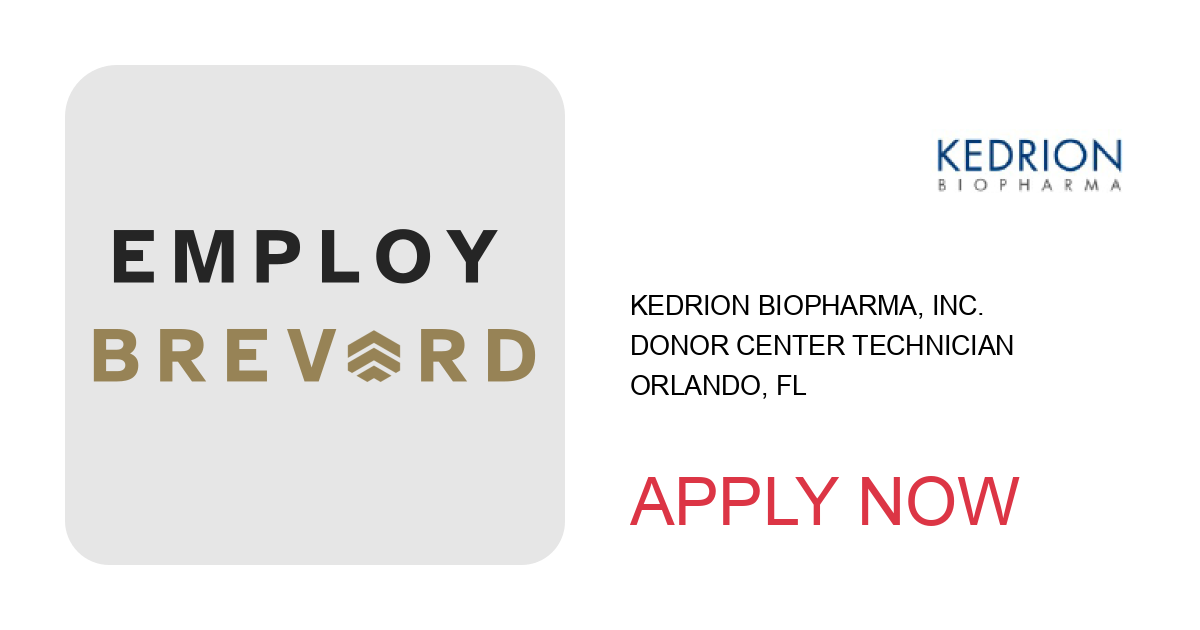 Apply to Donor Center Technician position with Kedrion Biopharma, Inc. in Orlando, FL