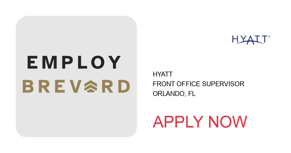 Apply to Front Office Supervisor position with Hyatt in Orlando, FL