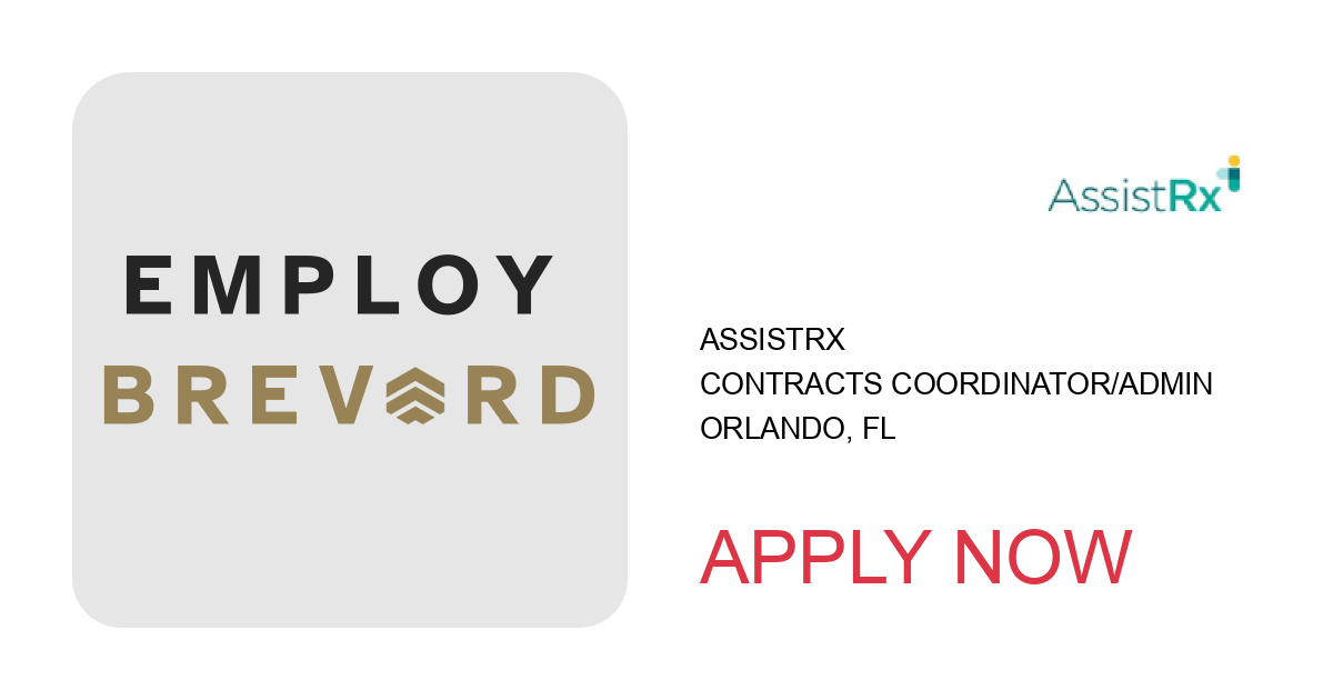 Apply to Contracts Coordinator/Admin position with AssistRx in Orlando, FL