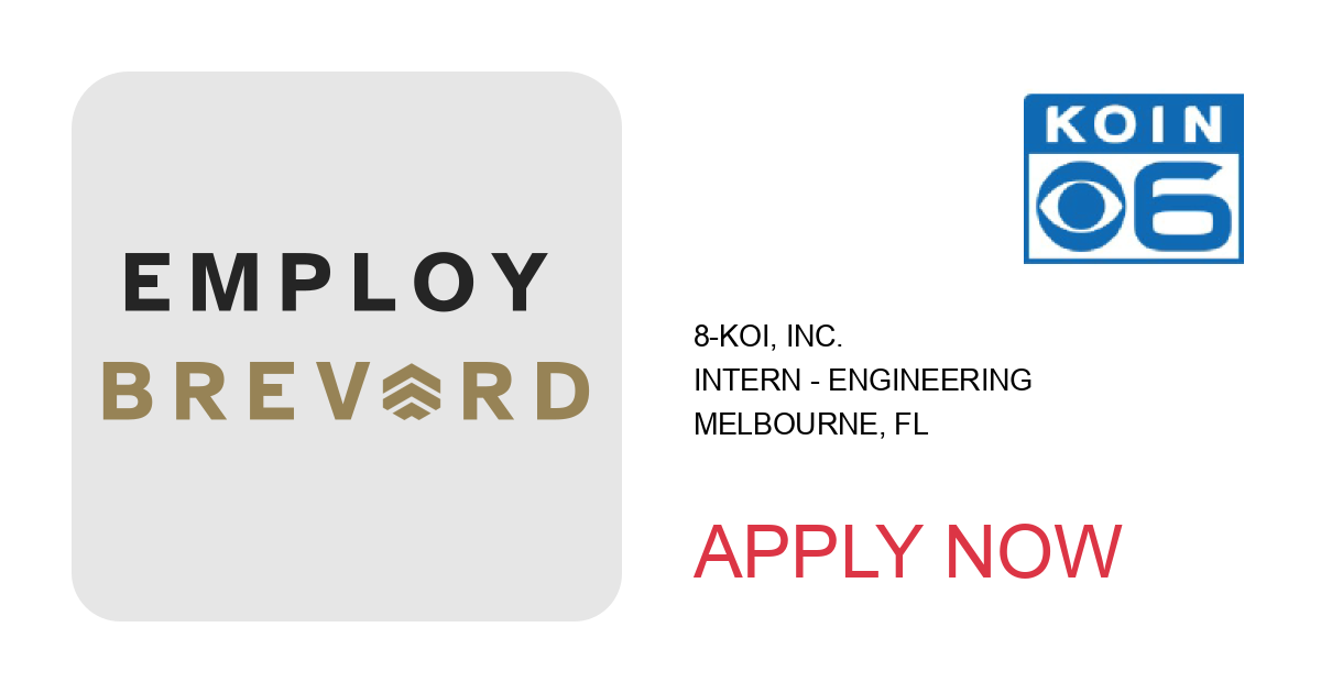 Apply to Intern - Engineering position with 8-koi, Inc. in Melbourne, FL