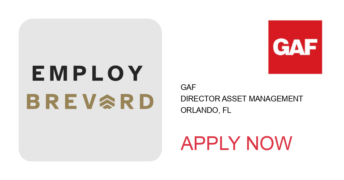 Apply to Director Asset Management position with GAF in Orlando, FL