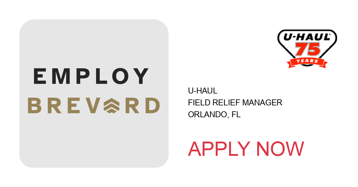 Apply to Field Relief Manager position with U-Haul in Orlando, FL