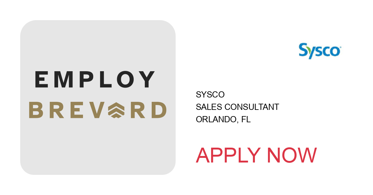 Apply to Sales Consultant position with Sysco in Orlando, FL