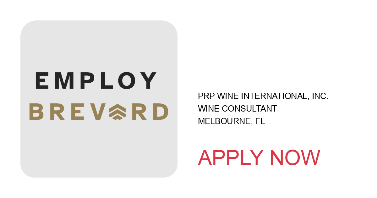 Apply to Wine Consultant position with PRP Wine International, Inc. in Melbourne, FL