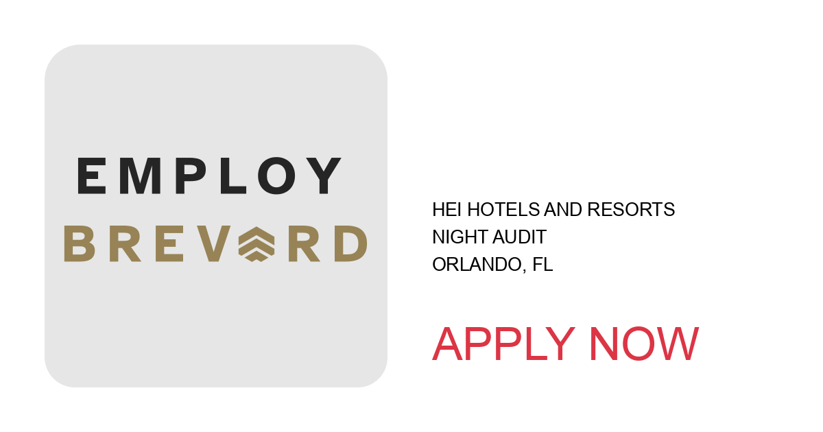 Apply to Night Audit position with HEI Hotels and Resorts in Orlando, FL