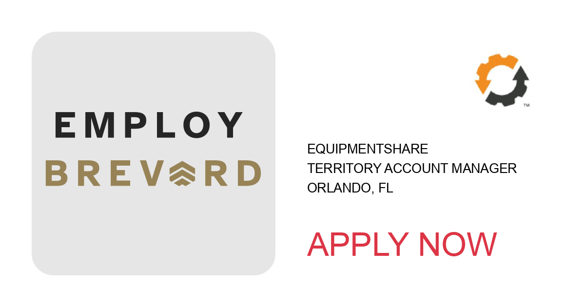 Apply to Territory Account Manager position with EquipmentShare in Orlando, FL