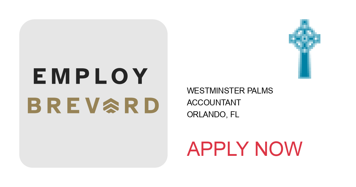 Apply to Accountant position with Westminster Palms in Orlando, FL