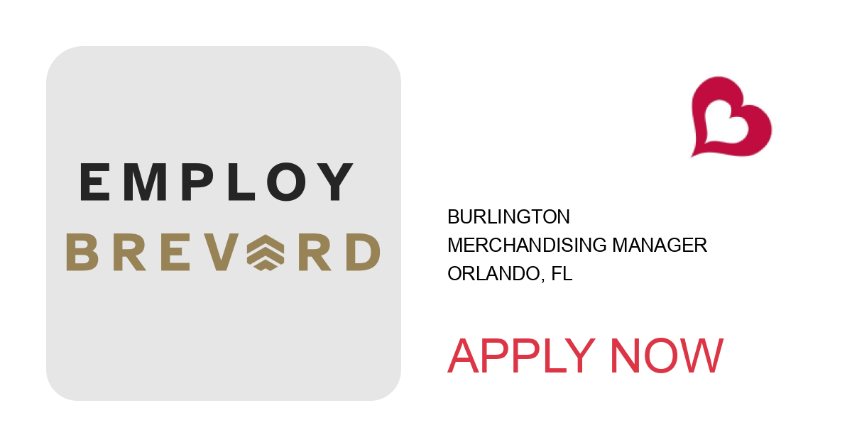 Apply to Merchandising Manager position with Burlington in Orlando, FL