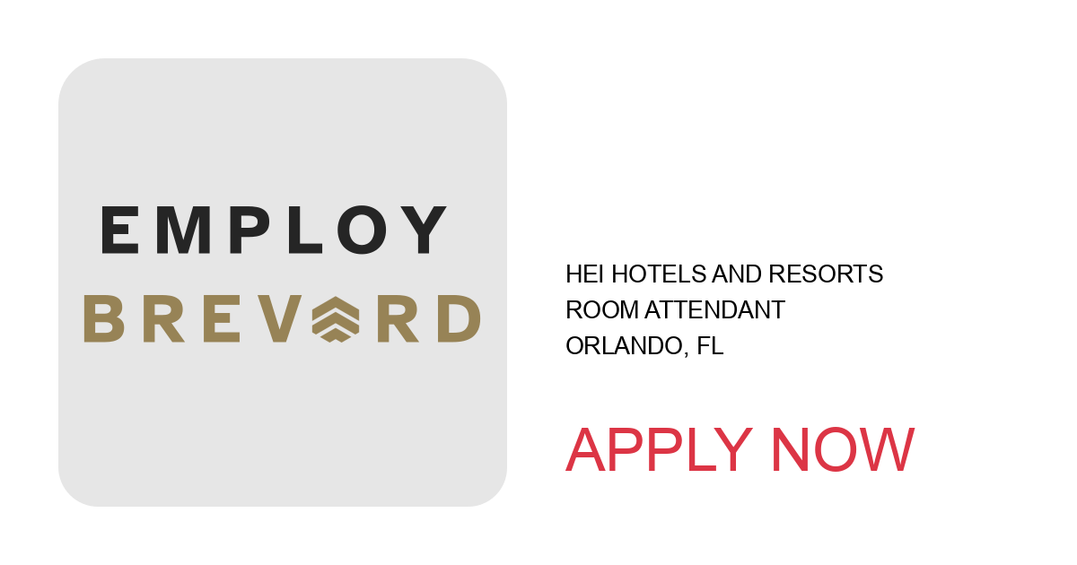 Apply to Room Attendant position with HEI Hotels and Resorts in Orlando, FL