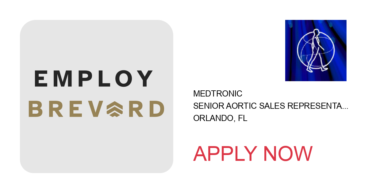 Apply to Senior Aortic Sales Representative position with Medtronic in Orlando, FL