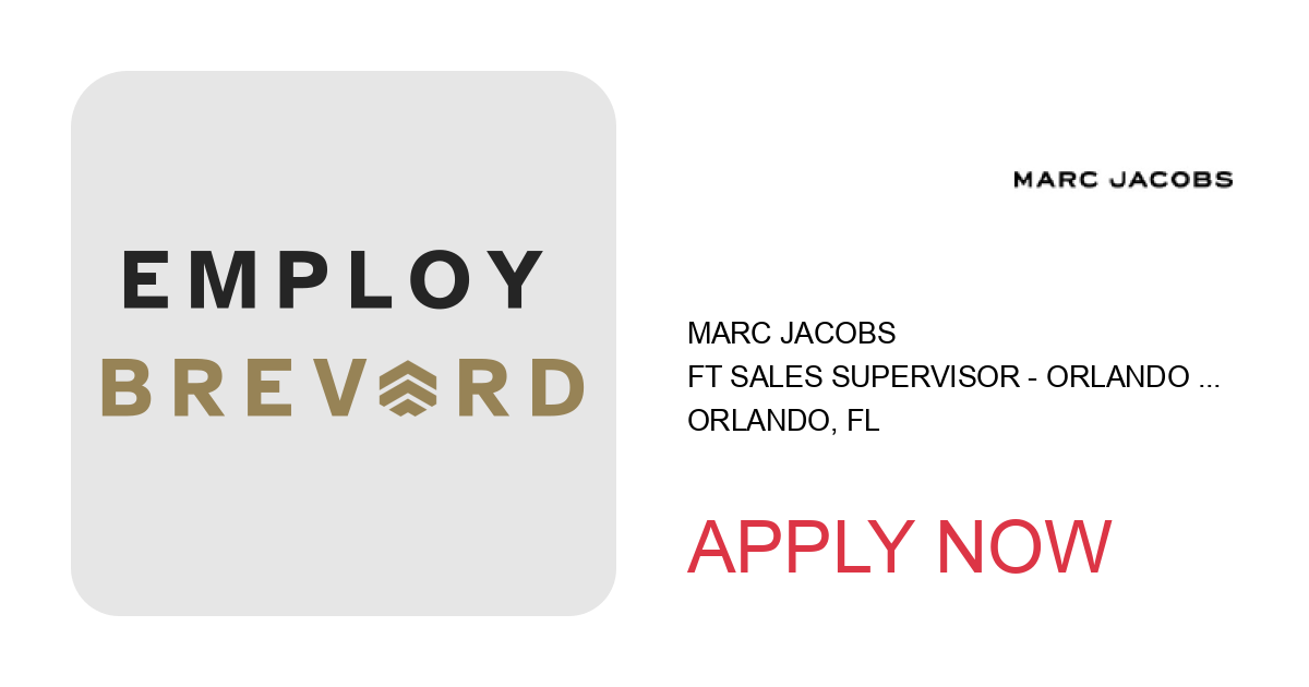 Apply to FT Sales Supervisor - Orlando Vineland position with Marc Jacobs in Orlando, FL