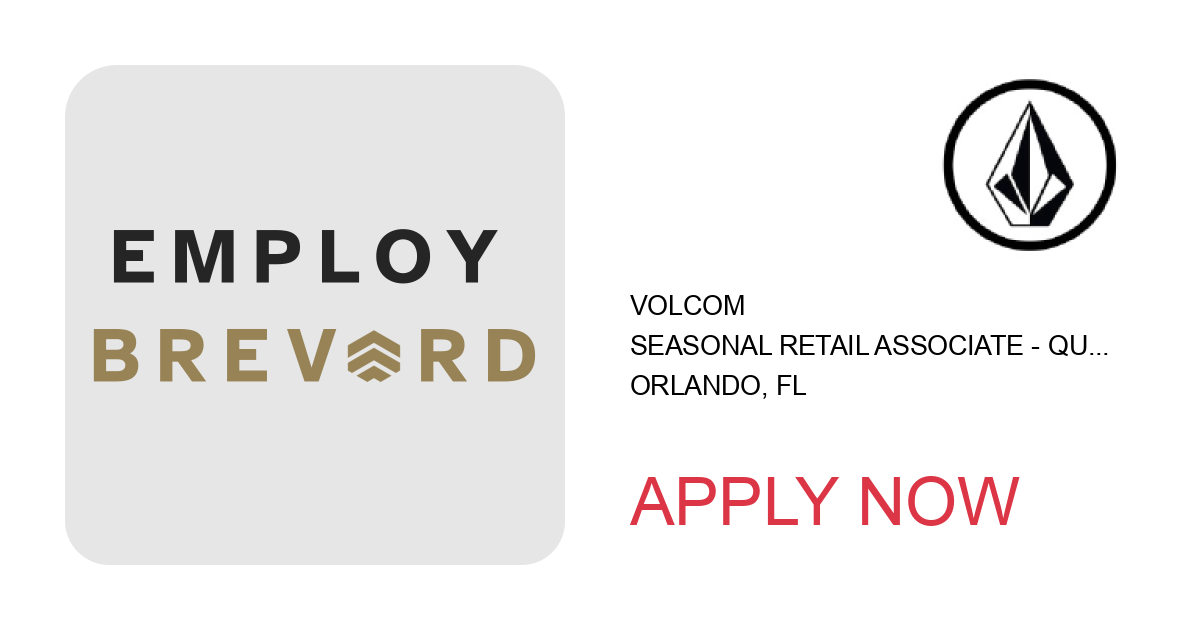 Apply to Seasonal Retail Associate - Quiksilver position with Volcom in Orlando, FL