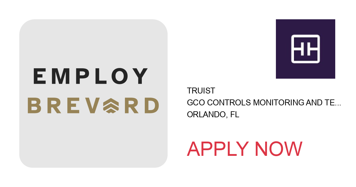 Apply to GCO Controls Monitoring and Testing Consultant I - Audit position with Truist in Orlando, FL