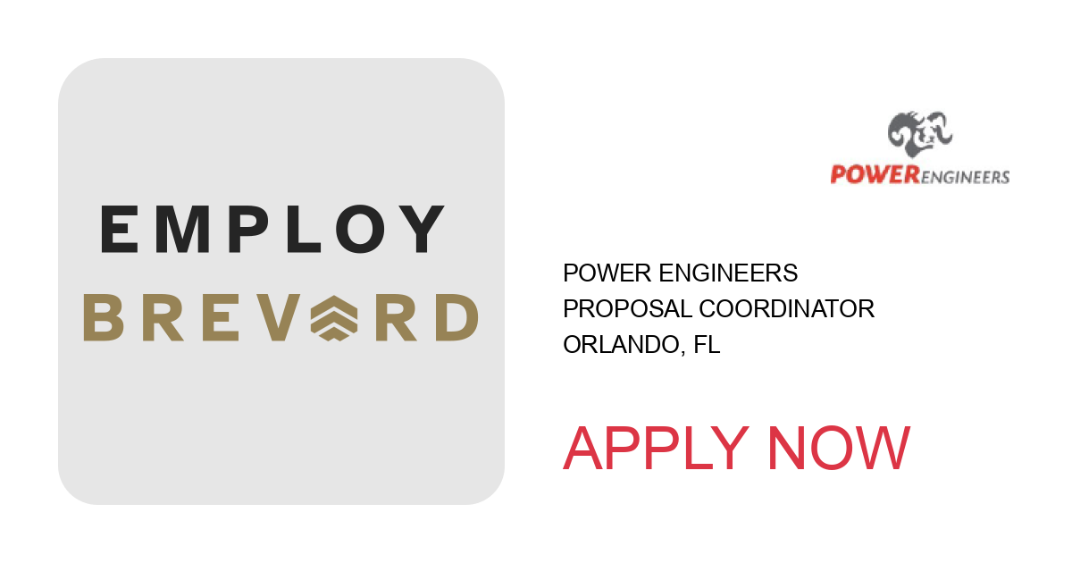 Apply to Proposal Coordinator position with POWER Engineers in Orlando, FL