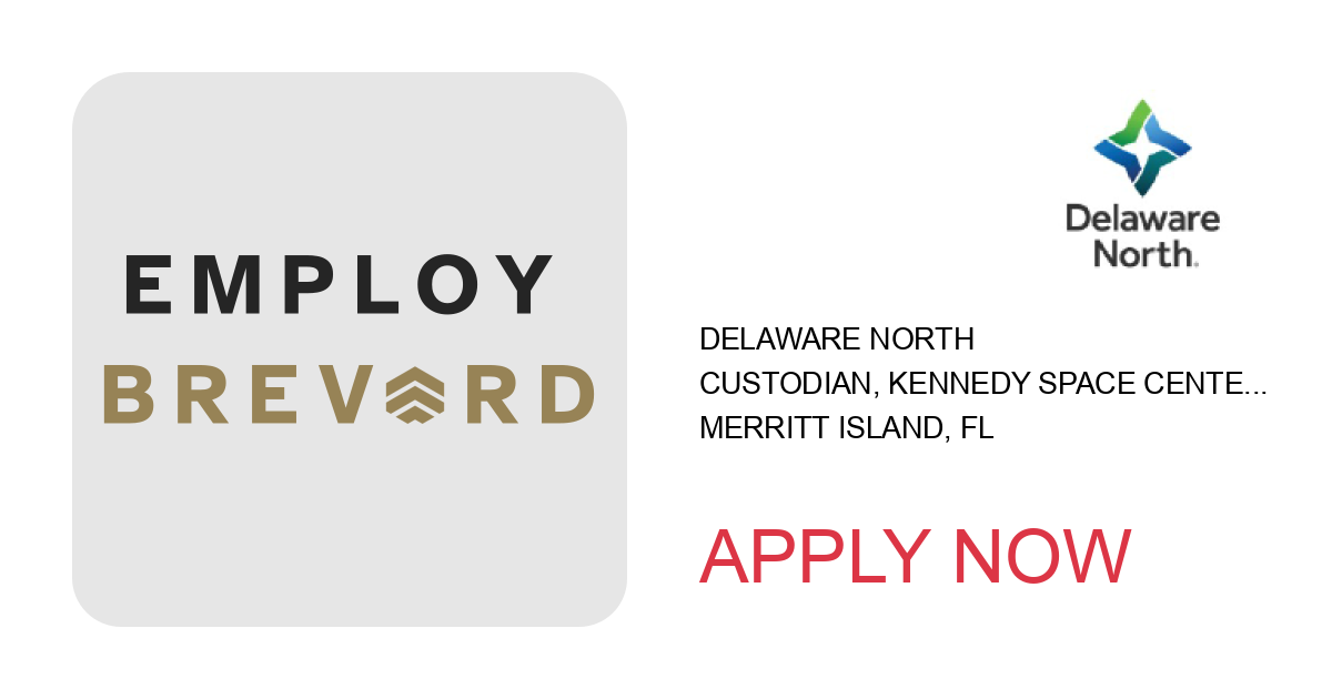 Apply to Custodian, Kennedy Space Center position with Delaware North in Merritt Island, FL