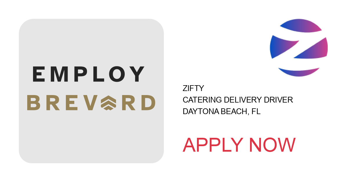 Apply to Catering Delivery Driver position with Zifty in Daytona Beach, FL