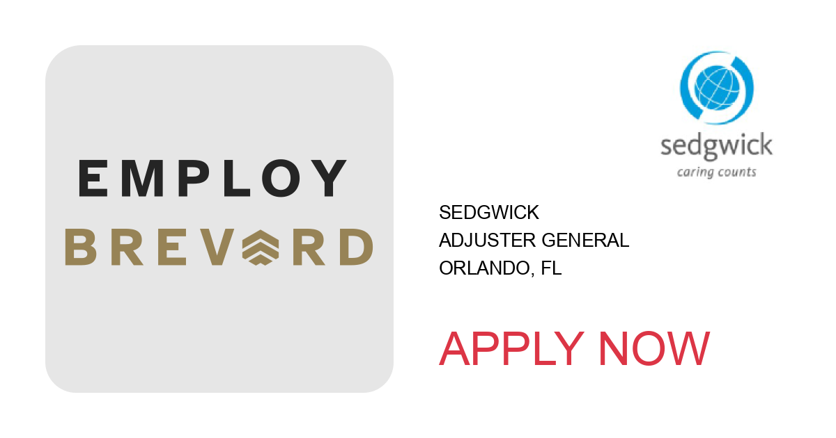 Apply to Adjuster General position with Sedgwick in Orlando, FL