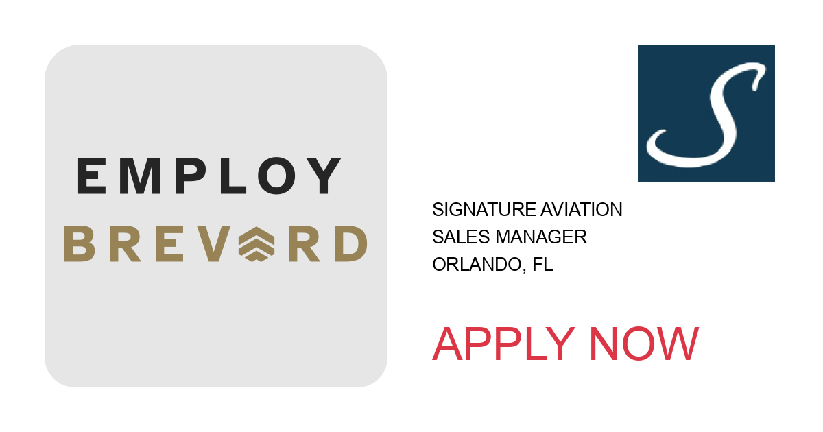 Apply to Sales Manager position with Signature Aviation in Orlando, FL