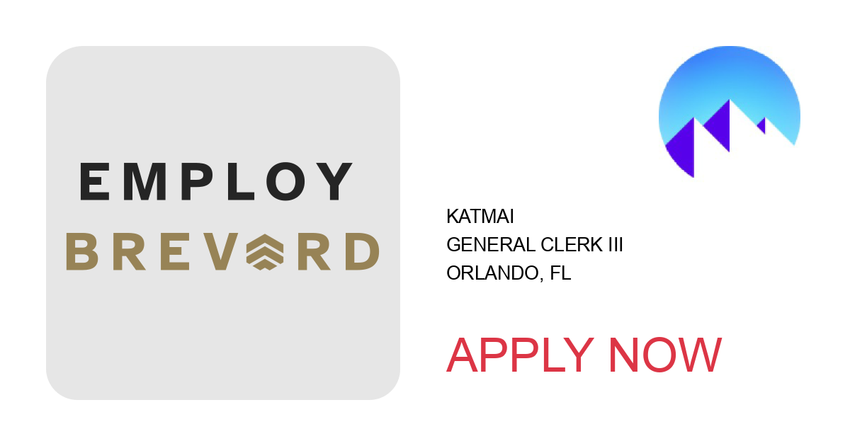 Apply to General Clerk III position with Katmai in Orlando, FL