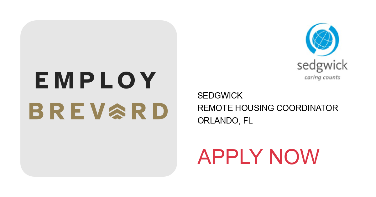 Apply to Remote Housing Coordinator position with Sedgwick in Orlando, FL