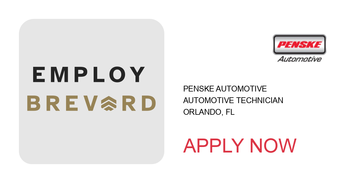 Apply to Automotive Technician position with Penske Automotive in Orlando, FL