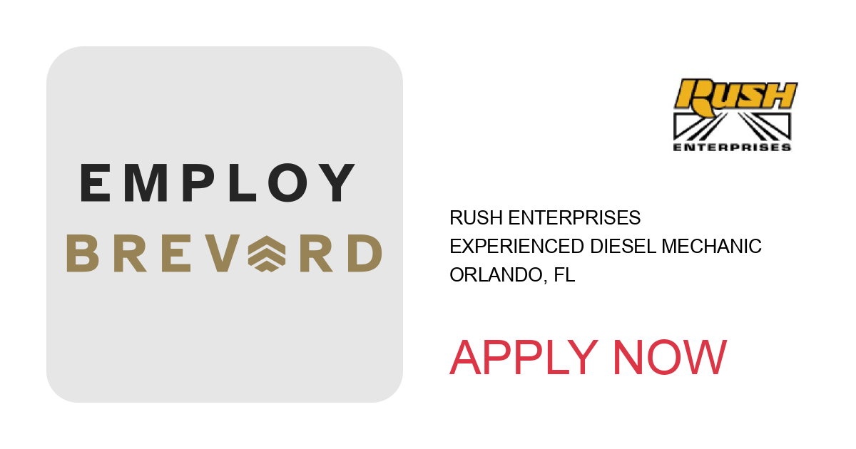 Apply to Experienced Diesel Mechanic position with Rush Enterprises in Orlando, FL