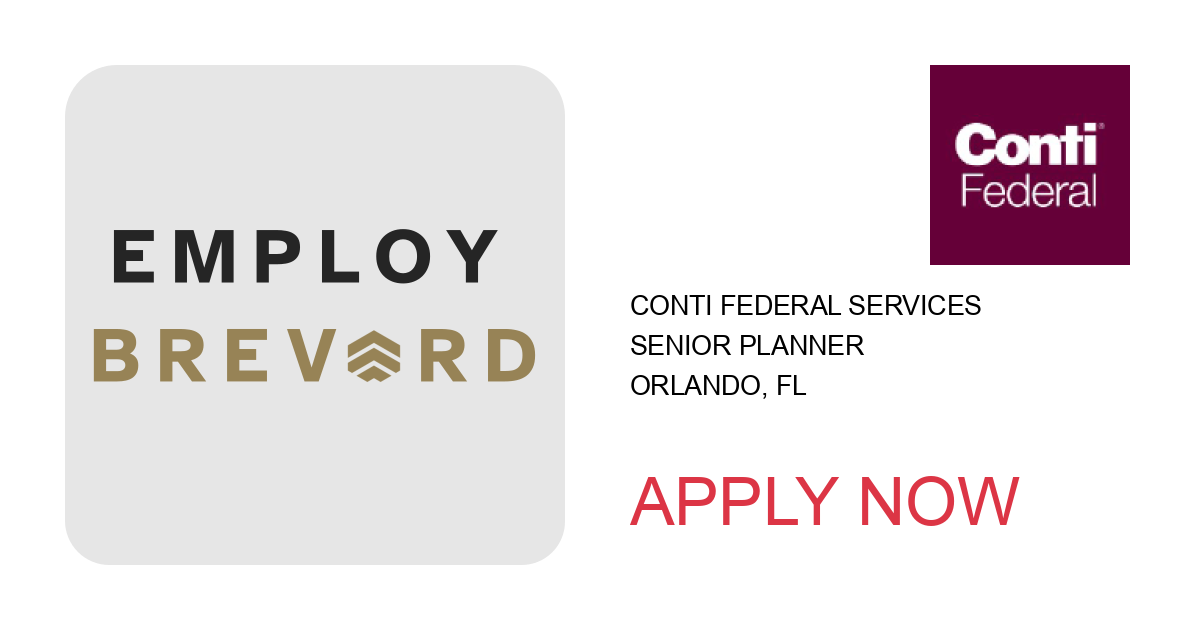 Apply to Senior Planner position with Conti Federal Services in Orlando, FL