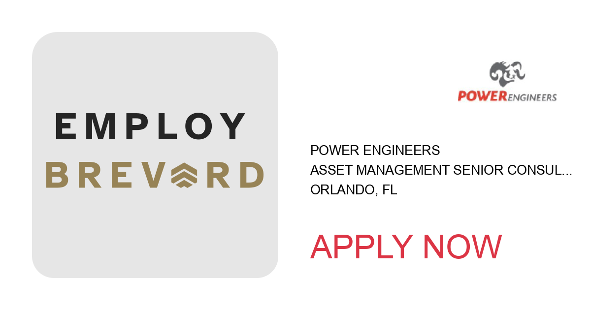 Apply to Asset Management Senior Consultant position with POWER Engineers in Orlando, FL